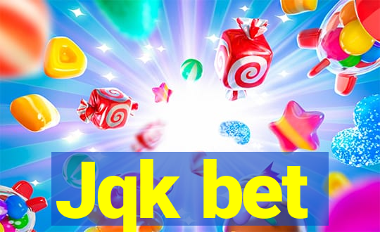 Jqk bet